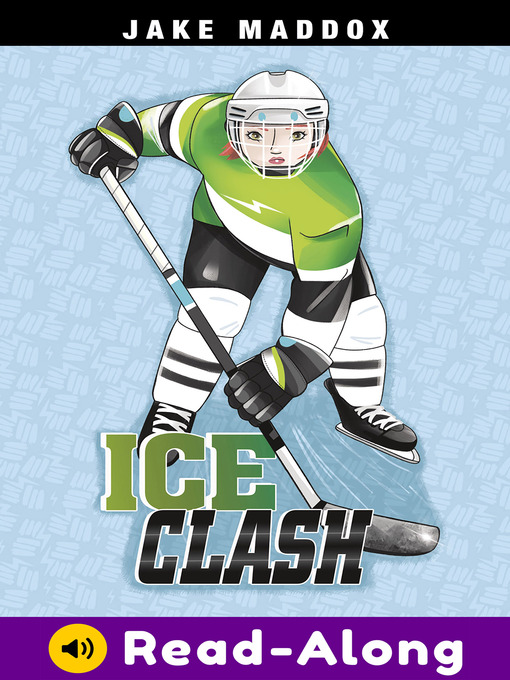 Title details for Ice Clash by Jake Maddox - Available